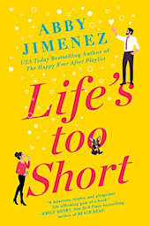 Life’s Too Short