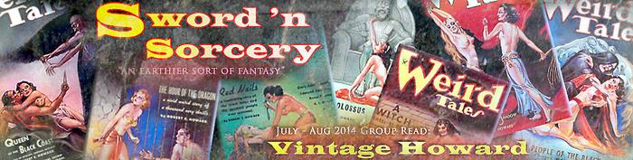 sword and sorcery groupread july aug 2014 - vintage howard - brundage