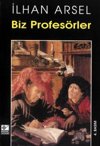 Biz Profesörler