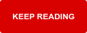 KEEP READING