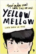 portada_aqui-cada-cual-con-sus-cosas_yellow-mellow_201411281107.jpg