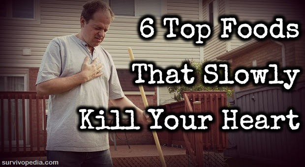 6 Top Foods That Slowly Kill Your Heart