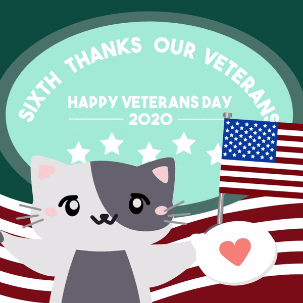 Sixth Thanks Our Veterans, Happy Veterans Day 2020