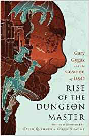 Rise of the Dungeon Master: Gary Gygax and the Creation of D&D EPUB
