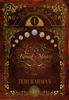 Blood Moon (The Moonlight Trilogy, #1)