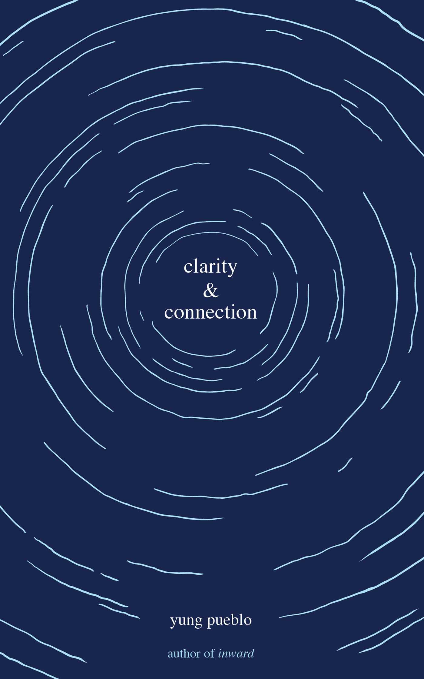 clarity and connection yung