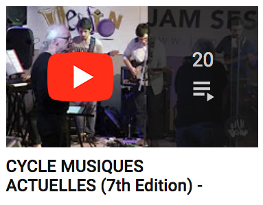 FEBRUARY 3  ✪  CYCLE MUSIQUES ACTUELLES (8th Edition), Jam Session