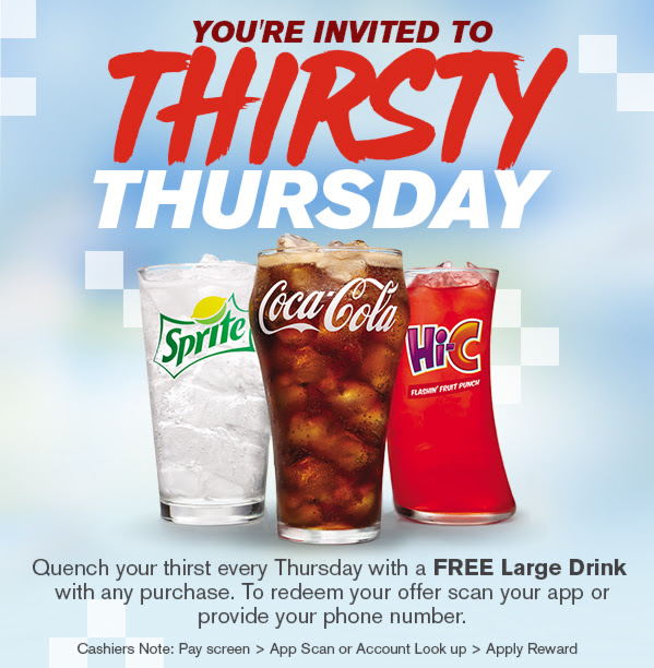 You're invited to another Thirsty Thursday! Free Large drink! This offer will be available in your Rewards wallet!