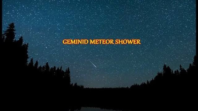Geminid Meteor Shower: Hundreds of Meteors will Light Up the Night Sky
