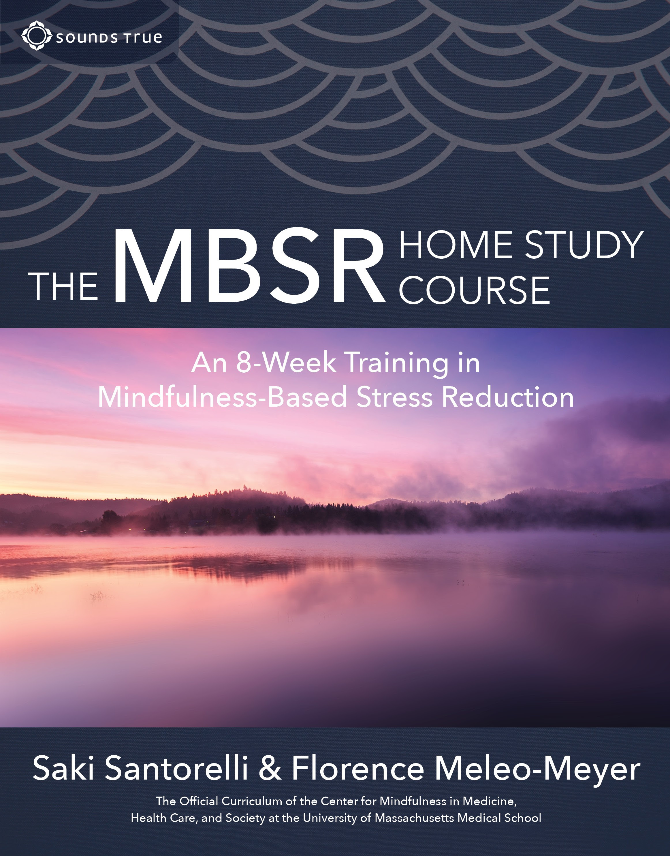 The MBSR Home Study Course