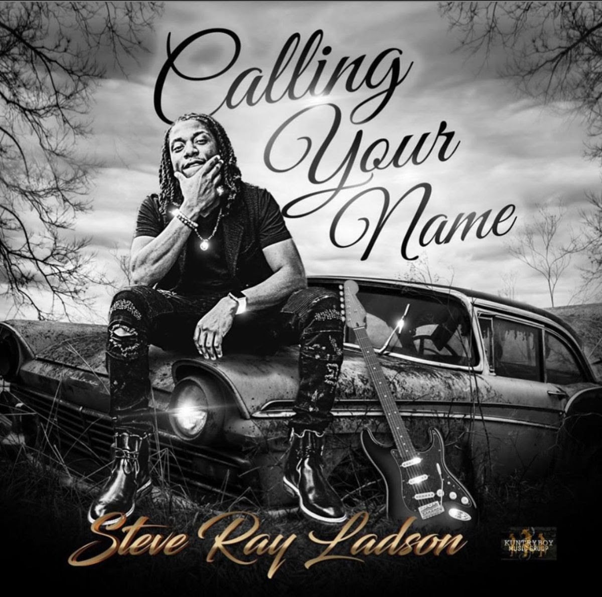 Steve Ray Ladson "Calling Your Name"