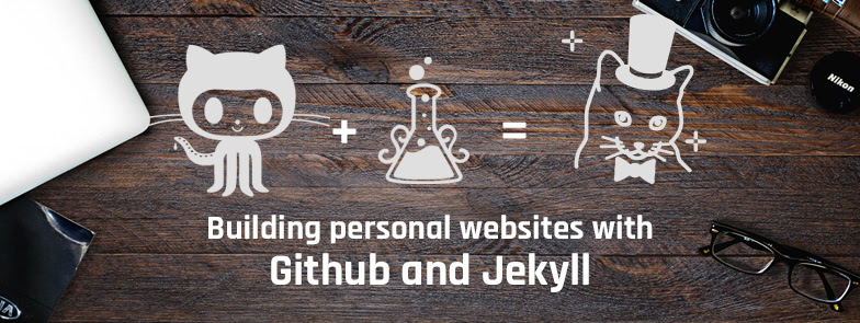  Building your personal website with Github and Jekyll