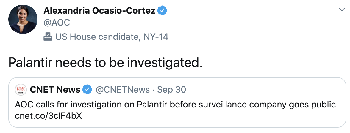 Image of tweet from Alexandria Ocasio Cortez @AOC "Palantir needs to be investigated"