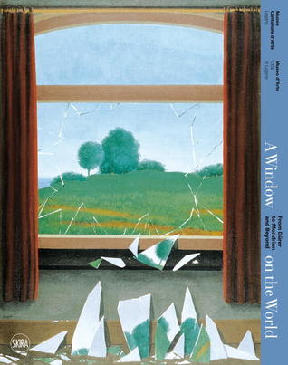 A Window on the World: From Durer to Mondrian and Beyond in Kindle/PDF/EPUB