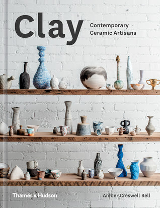 Clay: Contemporary Ceramic Artisans in Kindle/PDF/EPUB