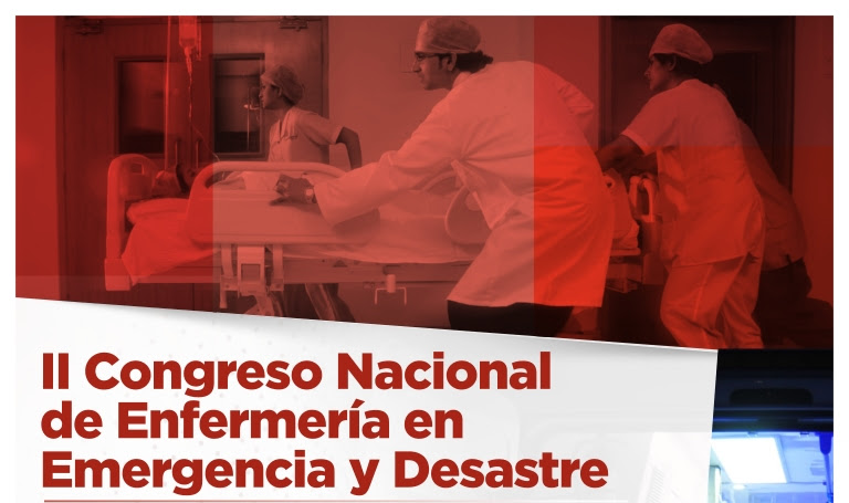 II Congreso Nacional de Enfermería en Emergencia y Desastre