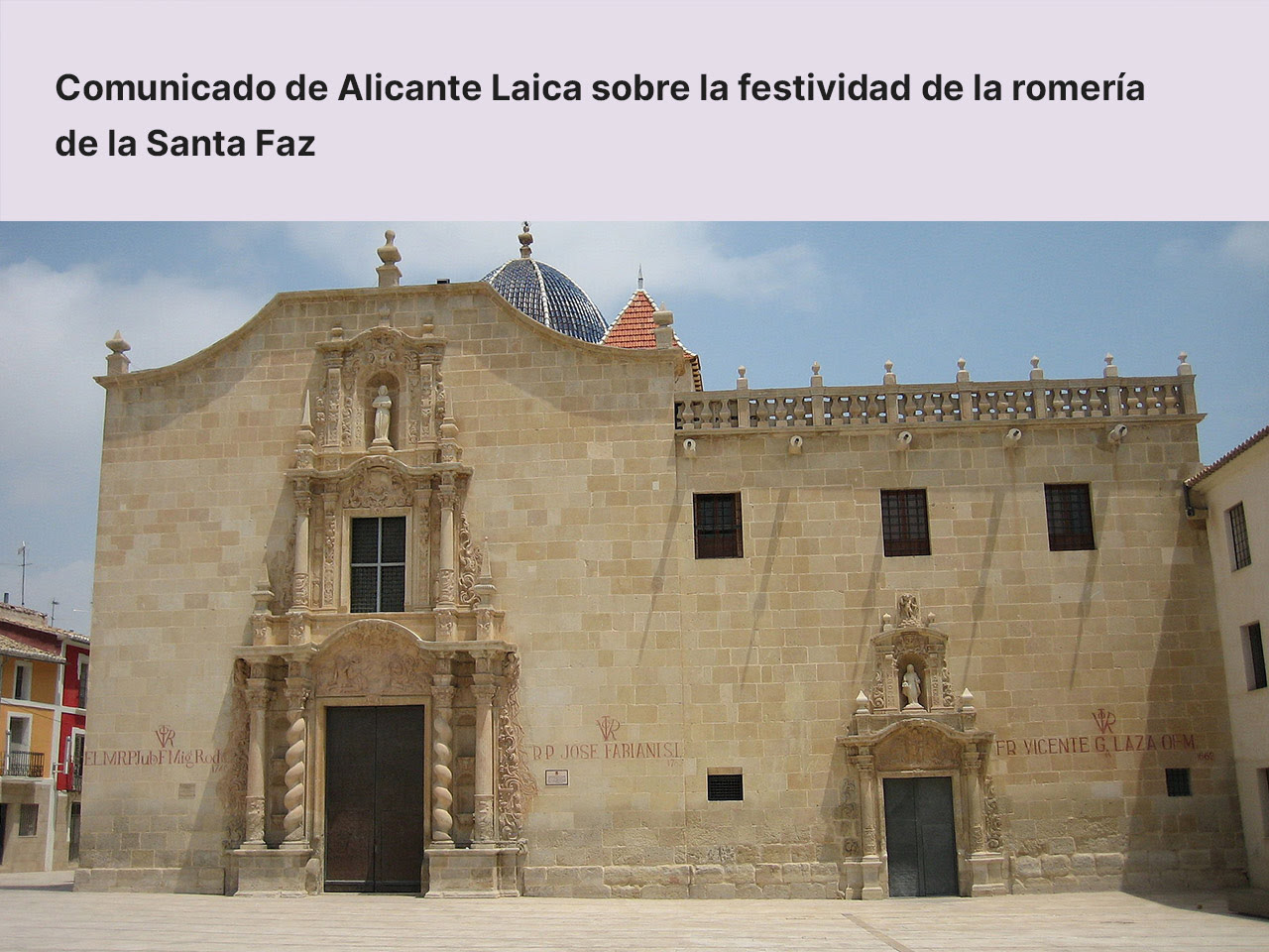 Comunicado de Alicante Laica sobre la Romería de la Santa Faz
