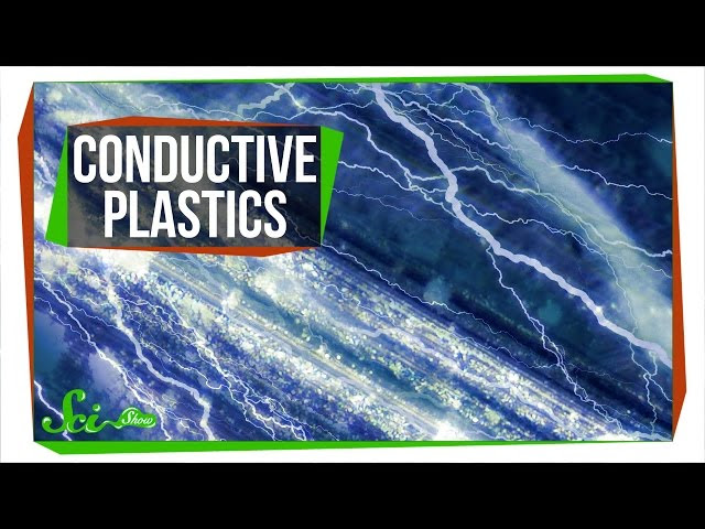 A Plastic That Conducts Electricity?  Sddefault