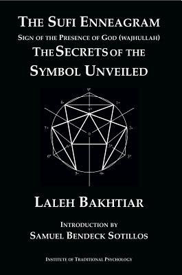 The Sufi Enneagram: The Secrets of the Symbol Unveiled (Institute of Traditional Psychology) PDF