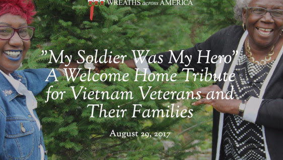 "My Soldier Was My Hero" A Welcome Home Tribute for Vietnam Veterans And Their Families