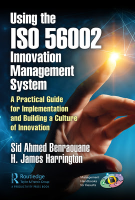 Using the ISO 56002 Innovation Management System: A Practical Guide for Implementation and Building a Culture of Innovation EPUB