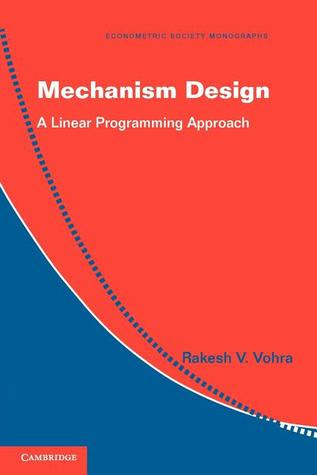 Mechanism Design: A Linear Programming Approach PDF