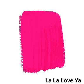 La La Love Ya - Neons Daydream Apothecary Paint