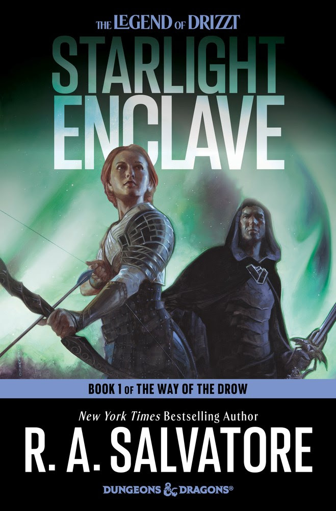 Starlight Enclave (The Way of the Drow, #1; The Legend of Drizzt, #37) EPUB