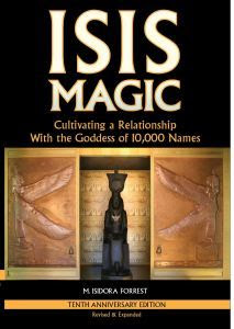 Isis Magic: Cultivating a Relationship with the Goddess of 10,000 Names EPUB