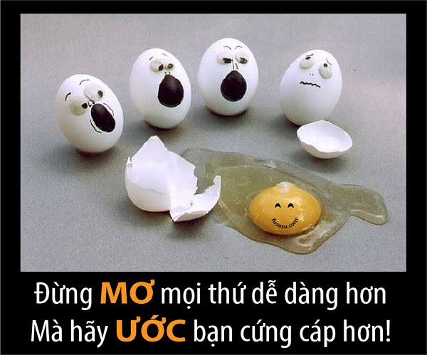 Äá»«ng MÆ  má»i thá»© dá» dÃ ng hÆ¡n mÃ  hÃ£y Æ¯á»C báº¡n cá»©ng cÃ¡p hÆ¡n 