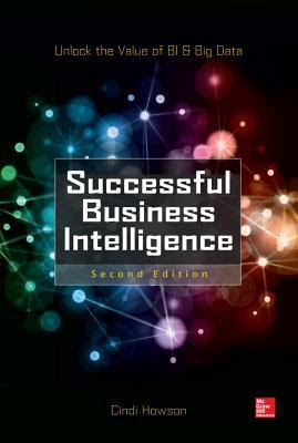 Successful Business Intelligence: Unlock the Value of BI & Big Data in Kindle/PDF/EPUB
