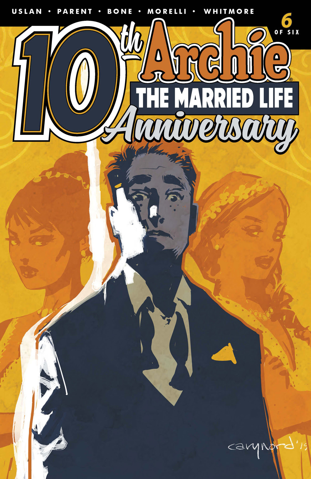 ARCHIE THE MARRIED LIFE: 10th ANNIVERSARY #6: CVR B Nord