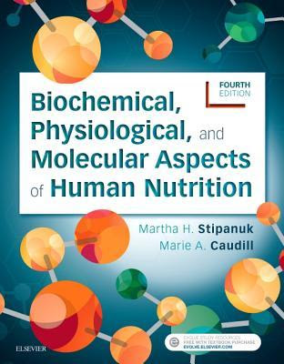 Biochemical, Physiological, and Molecular Aspects of Human Nutrition PDF