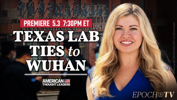 [PREMIERING 7:30PM ET] Natalie Winters: Texas Lab Agreed to Destroy Records If Asked by Wuhan Institute of Virology