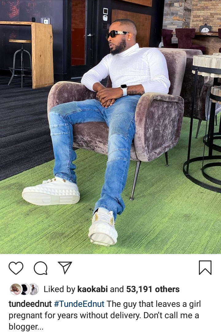 Woman accuses Tunde Ednut of raping and impregnating her; Tunde responds