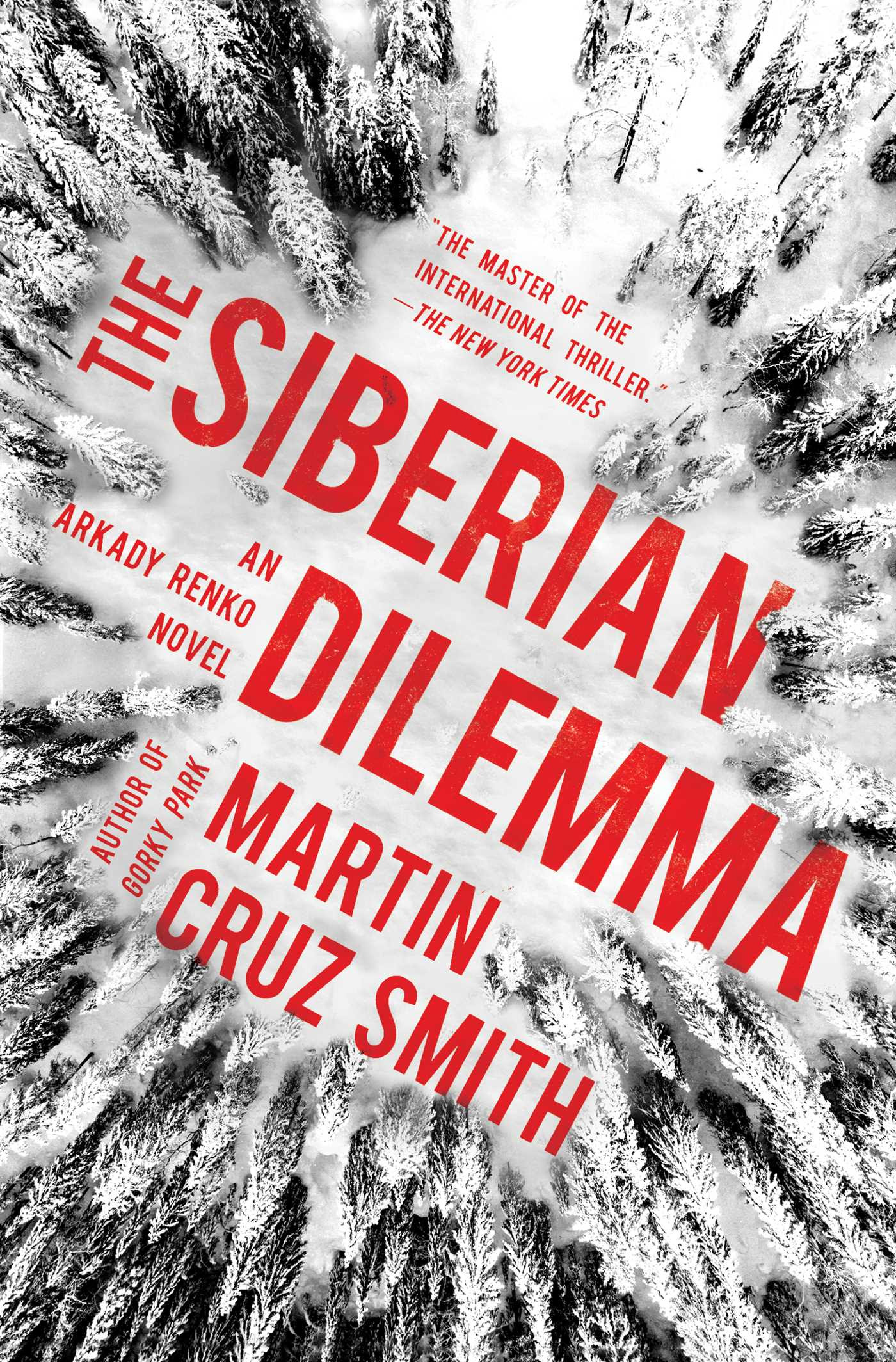 The Siberian Dilemma (Arkady Renko #9) EPUB