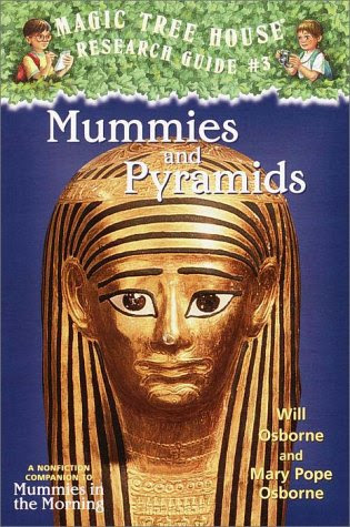 Mummies and Pyramids (Magic Tree House Research Guide, #3) EPUB