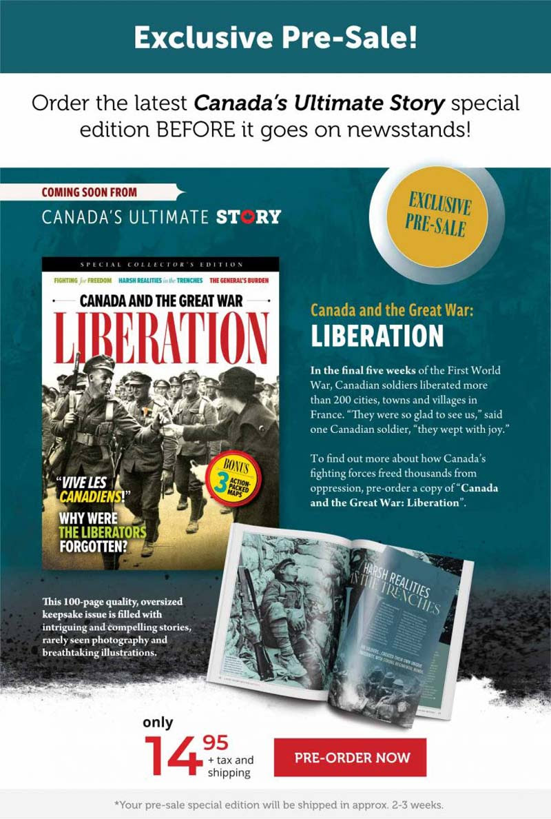 Exclusive Pre-sale! Canada and the Great War: Liberation
