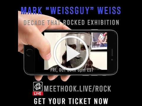 Photographer Mark Weiss Welcomes you to his Exhibition on October 30th, 2020 at MeetHook.live/rock.