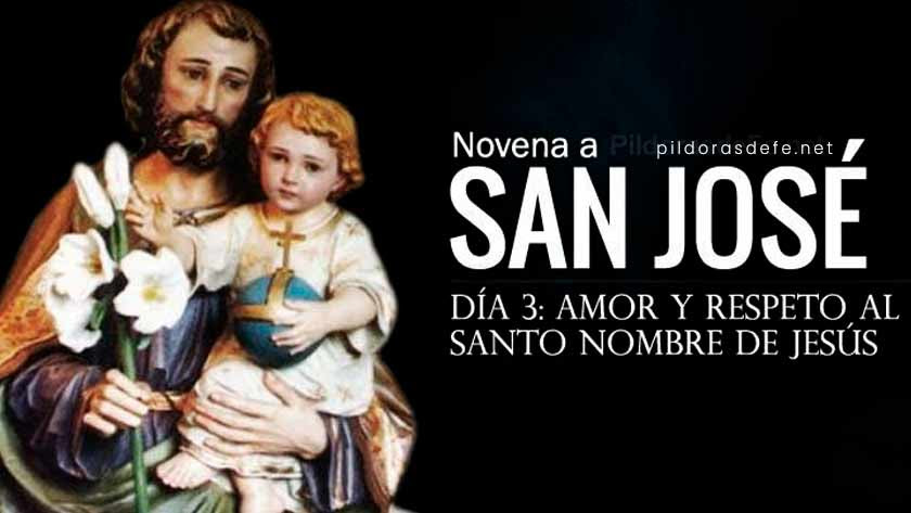 Novena a San José Custodio. Día 3: Amor al Santo Nombre de Jesús