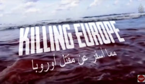 Video: Killing Europe