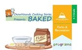Chowhounds Cooking Class: Baked!