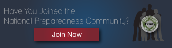 Have you joined the National Preparedness Community? Join Now!