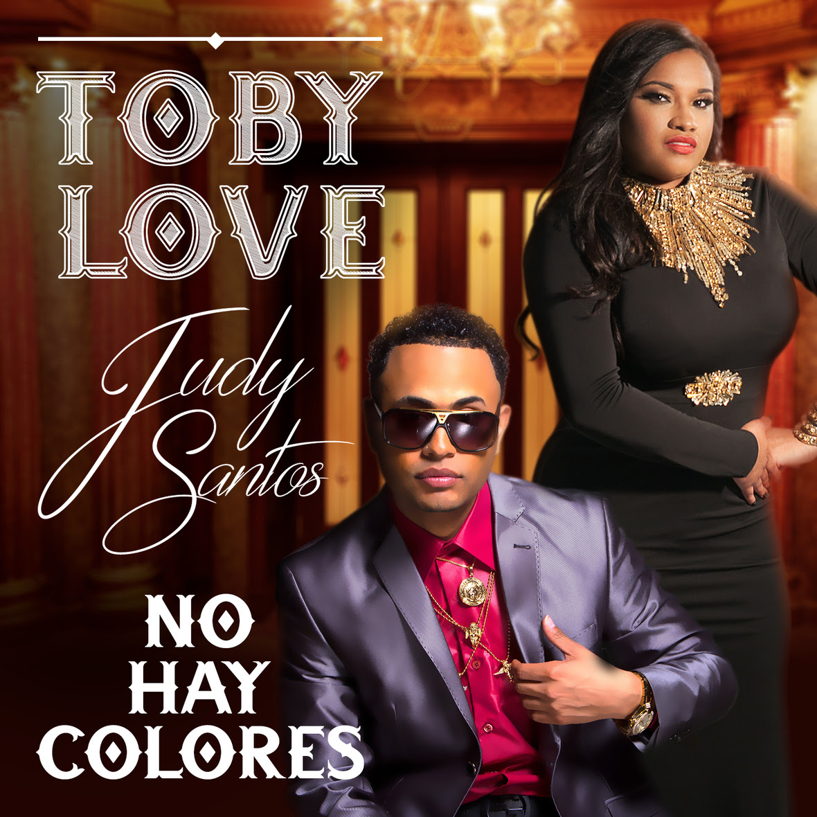 Toby Love-No Hay Colores  Feat Judy Santos 