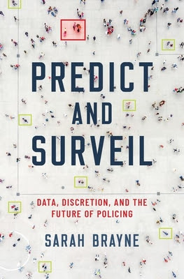 Policing Data: Surveillance and Prediction in the Age of Big Data PDF