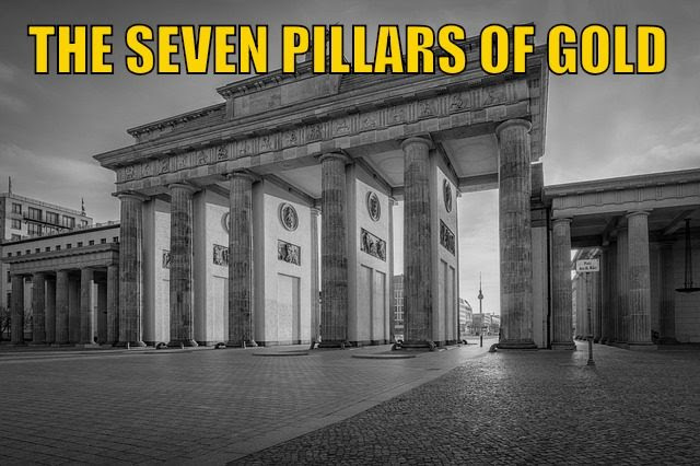 The 7 Pillars of Gold