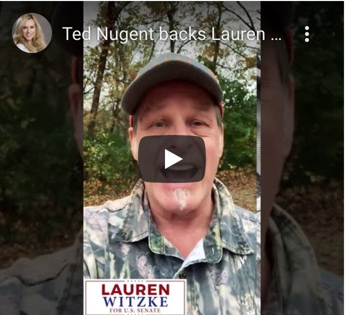 Ted Nugent Endorses Lauren Witzke