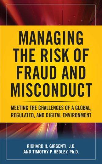 pdf download Managing the Risk of Fraud and Misconduct: Meeting the Challenges of a Global, Regulated and Digital Environment