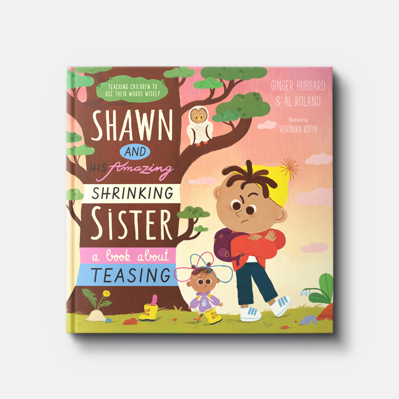 Image of Shawn and His Amazing Shrinking Sister: A Book About Teasing