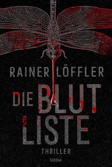 Die Blutliste by Rainer Löffler
